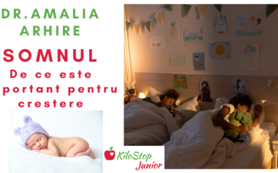 Dr. Amalia Arhire – Somnul – De ce este important pentru creștere