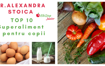 Top 10 Superalimente Pentru Copii – Partea I