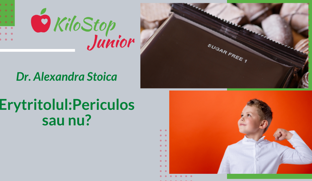 Dr. Alexandra Stoica – Erytritolul – periculos?