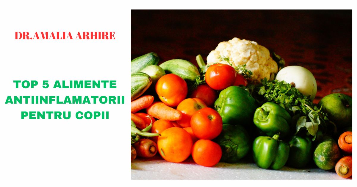 Top 5 alimente antiinflamatorii pentru copii