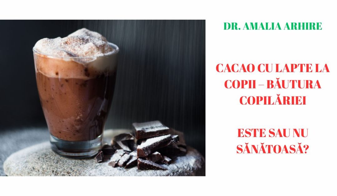 Cacao cu lapte la copii – băutura copilăriei: este sau nu sănătoasă?