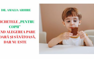 Etichetele „pentru copii” — când alegerea pare uşoară și sănătoasă, dar nu este